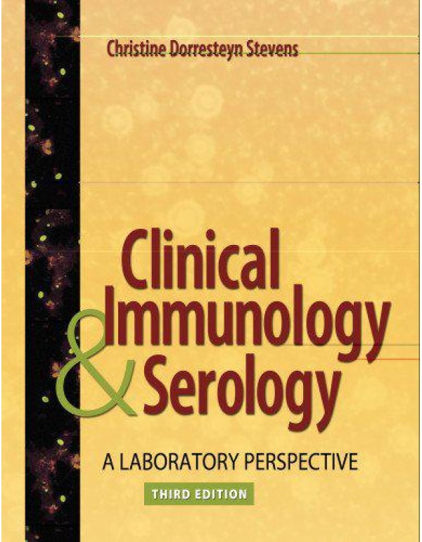 Clinical Immunology and Serology: A Laboratory Per...