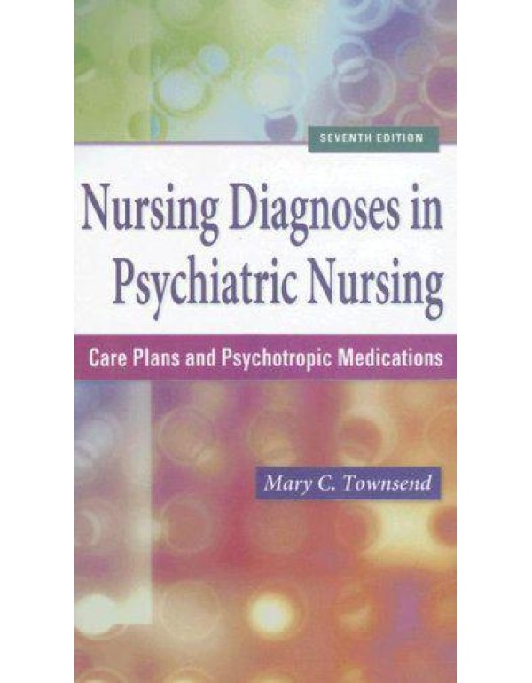 Nursing Diagnoses in Psychiatric Nursing: Care Pla...