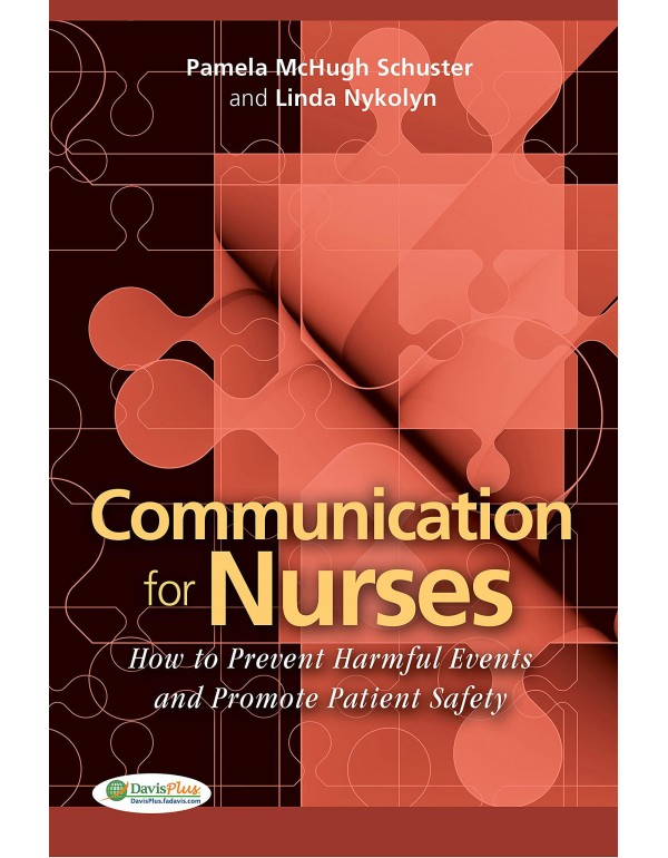 Communication for Nurses: How to Prevent Harmful E...