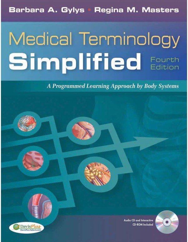 Medical Terminology Simplified: A Programmed Learn...