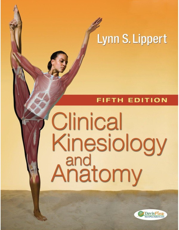 Clinical Kinesiology and Anatomy (Clinical Kinesio...