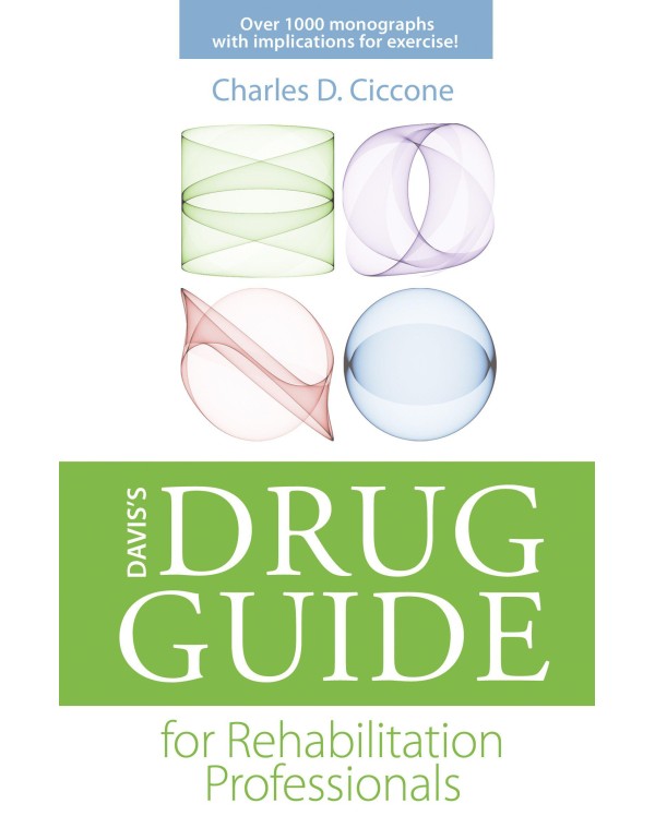 Davis's Drug Guide for Rehabilitation Professional...