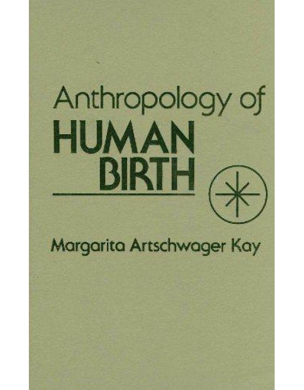 Anthropology of Human Birth