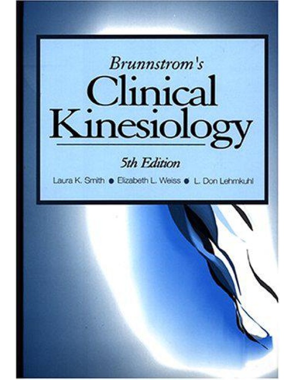 Brunnstrom's Clinical Kinesiology (Clinical Kinesi...