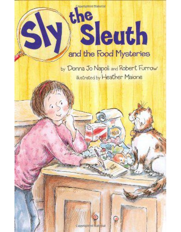 Sly the Sleuth and the Food Mysteries