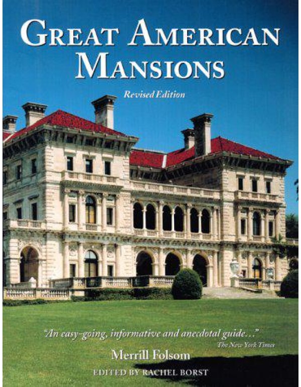 Great American Mansions (Revised Edition)