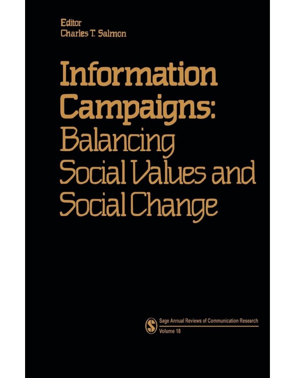 Information Campaigns: Balancing Social Values and...