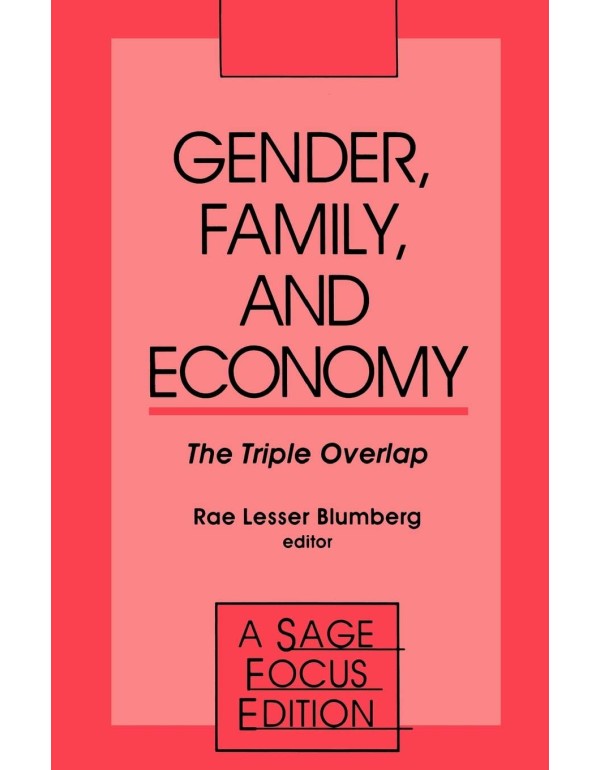 Gender, Family and Economy: The Triple Overlap (SA...