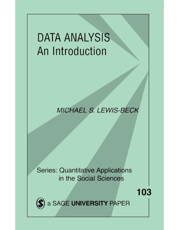 Data Analysis: An Introduction (Quantitative Appli...