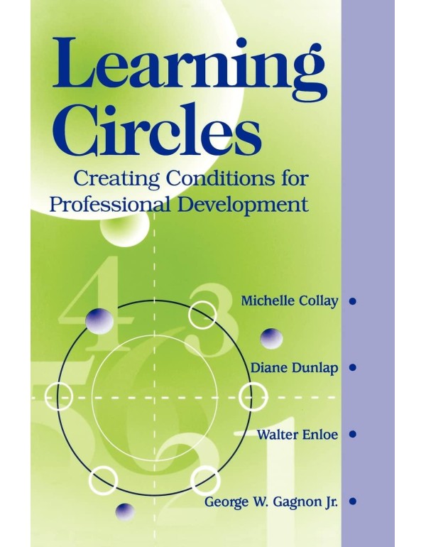 Learning Circles: Creating Conditions for Professi...