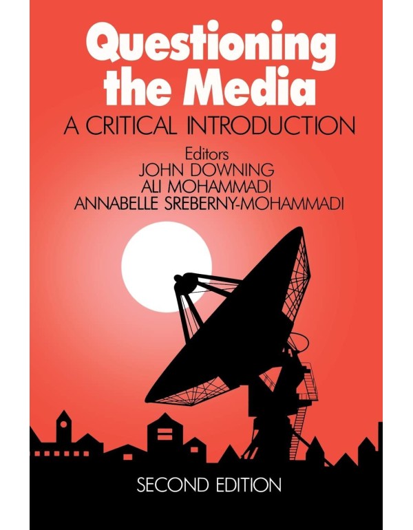 Questioning the Media: A Critical Introduction