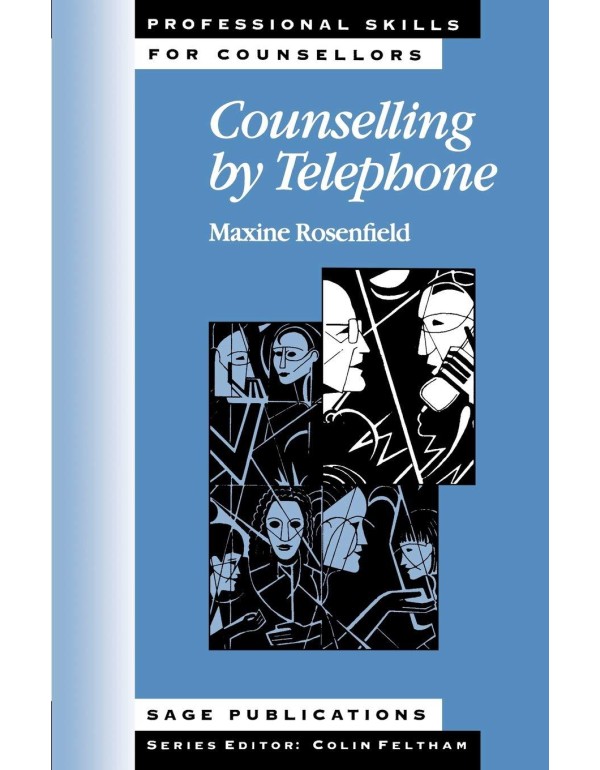 Counselling by Telephone (Professional Skills for ...