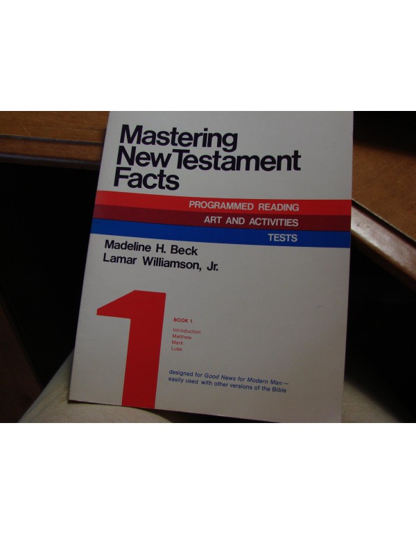 Mastering New Testament Facts (Book 1)