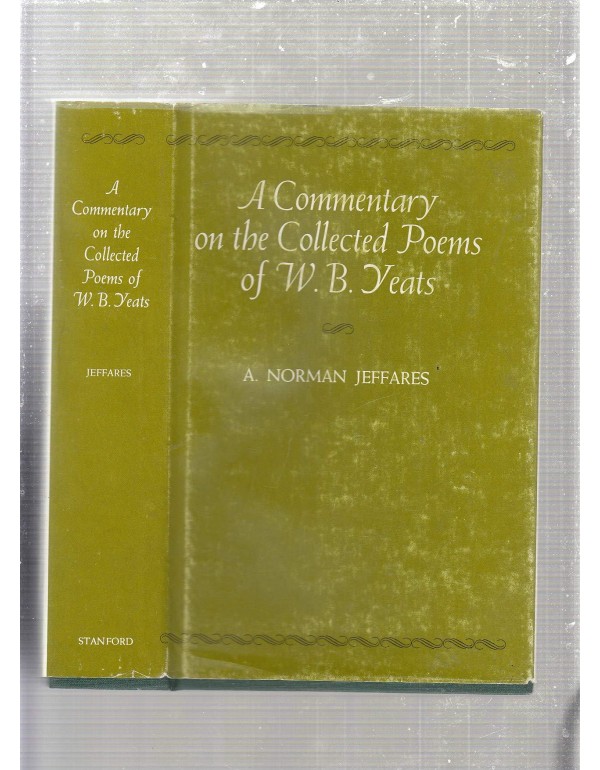 A Commentary On the Collected Poems of W.B. Yeats