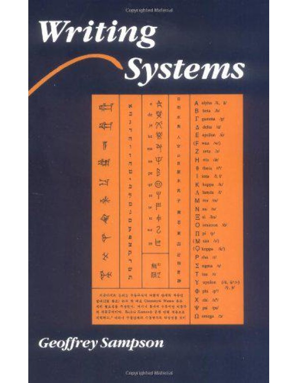 Writing Systems: A Linguistic Introduction