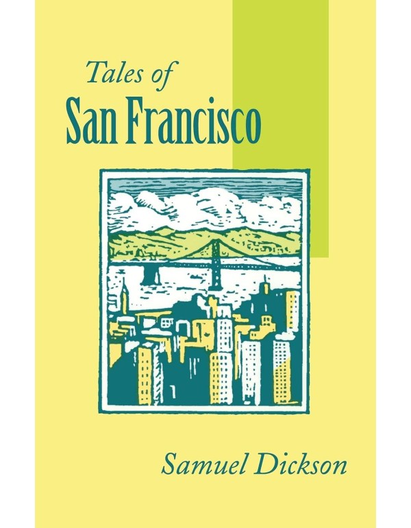 Tales of San Francisco: Comprising ‘San Francisc...