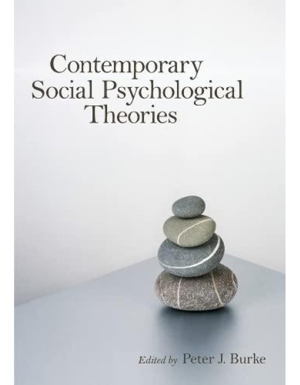 Contemporary Social Psychological Theories