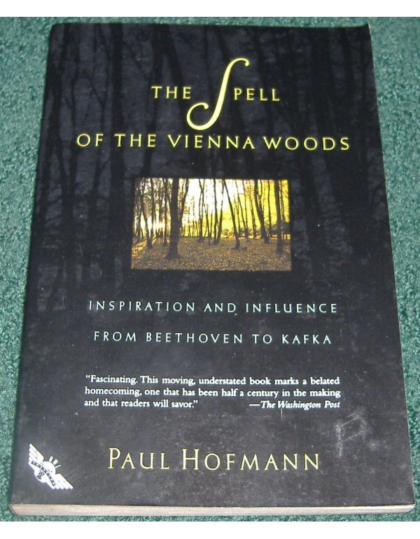 The Spell of the Vienna Woods: Inspiration and Inf...