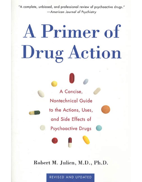 A Primer of Drug Action: A Concise, Non-Technical ...