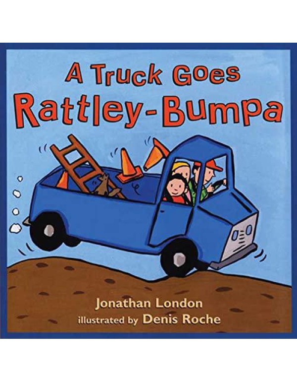 A Truck Goes Rattley-Bumpa