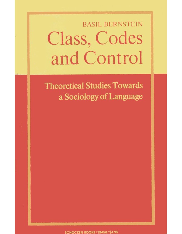 Class, codes, and control; theoretical studies tow...