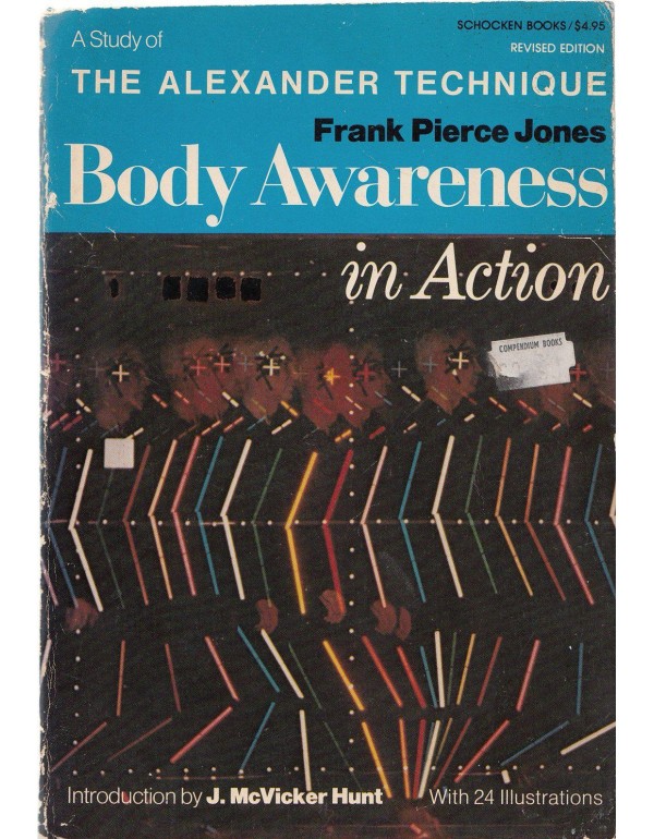 Body Awareness in Action: A Study of the Alexander...