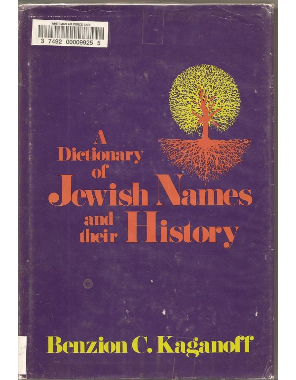 A Dictionary of Jewish Names and Their History