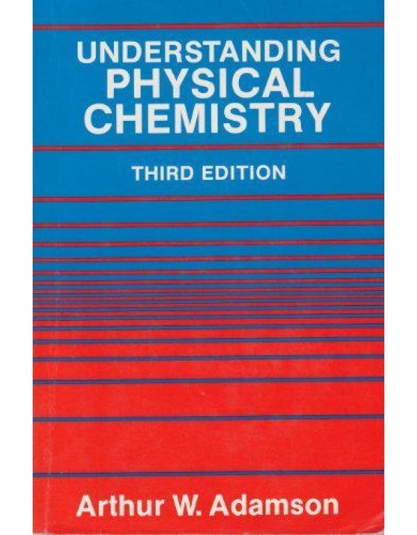 Understanding Physical Chemistry