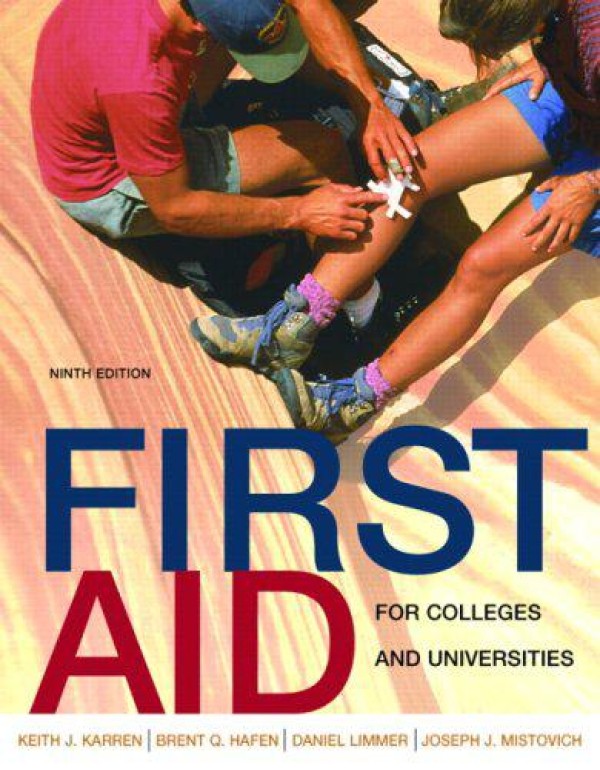 First Aid for Colleges and Universities (9th Editi...