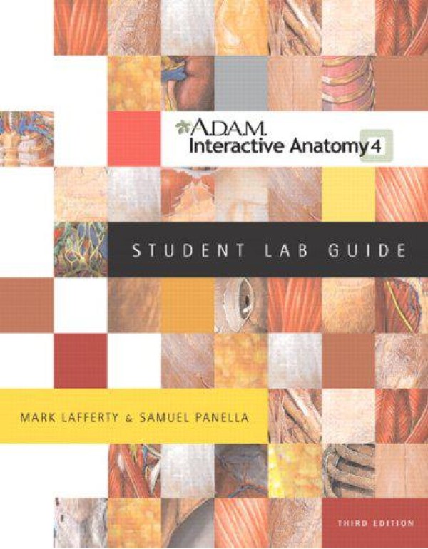 A.D.A.M. Interactive Anatomy Student Lab Guide (3r...