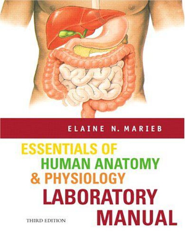 Essentials of Human Anatomy & Physiology Lab Manua...