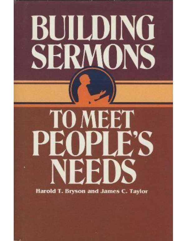 Building Sermons to Meet People's Needs