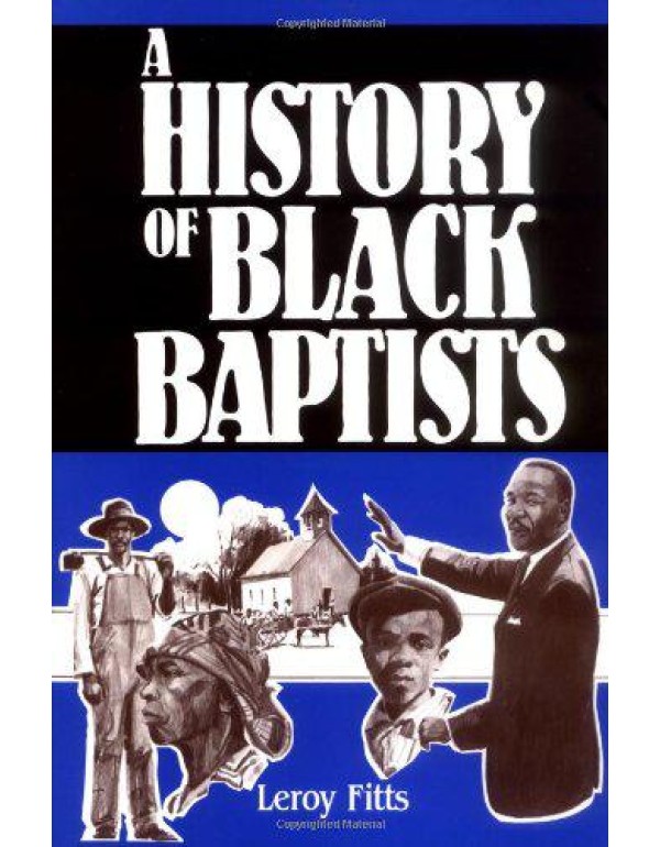 A History of Black Baptists