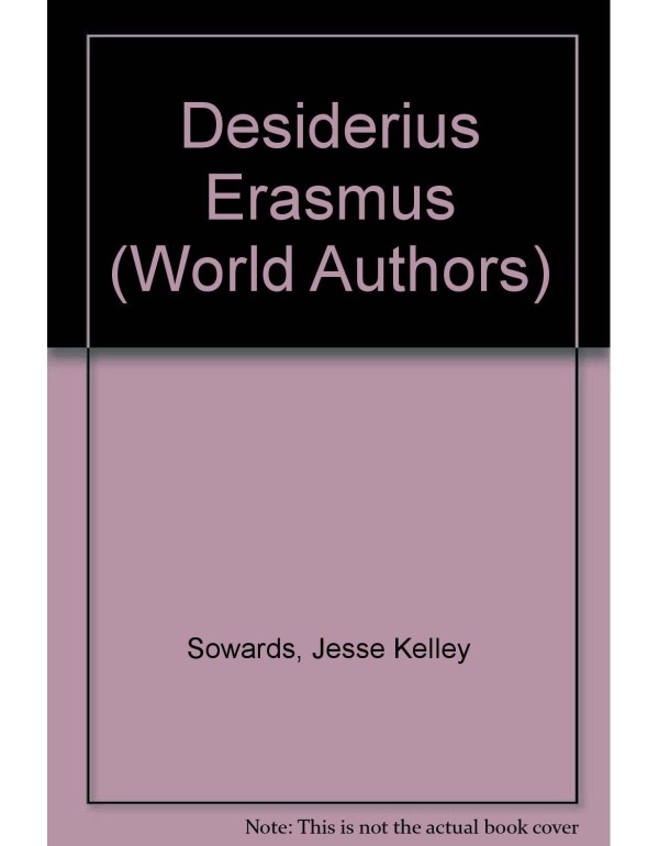 Desiderius Erasmus (Twayne's world authors series ...