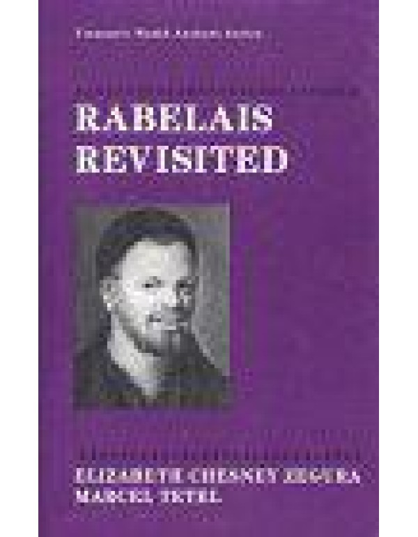 Rabelais Revisited (World Authors Series)