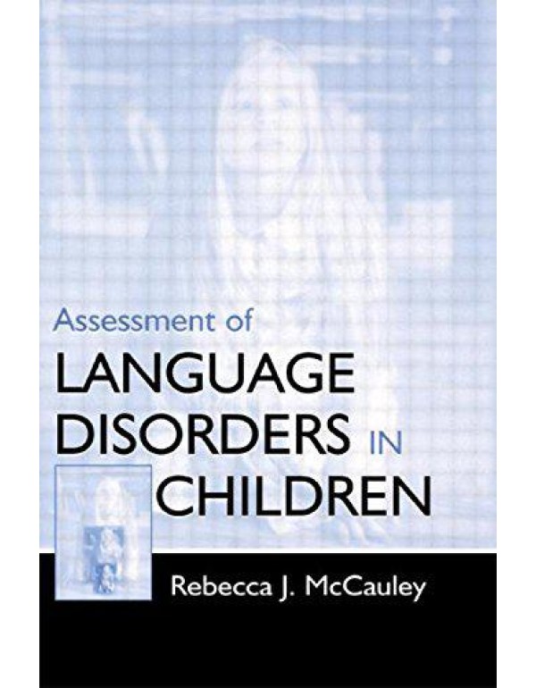 Assessment of Language Disorders in Children