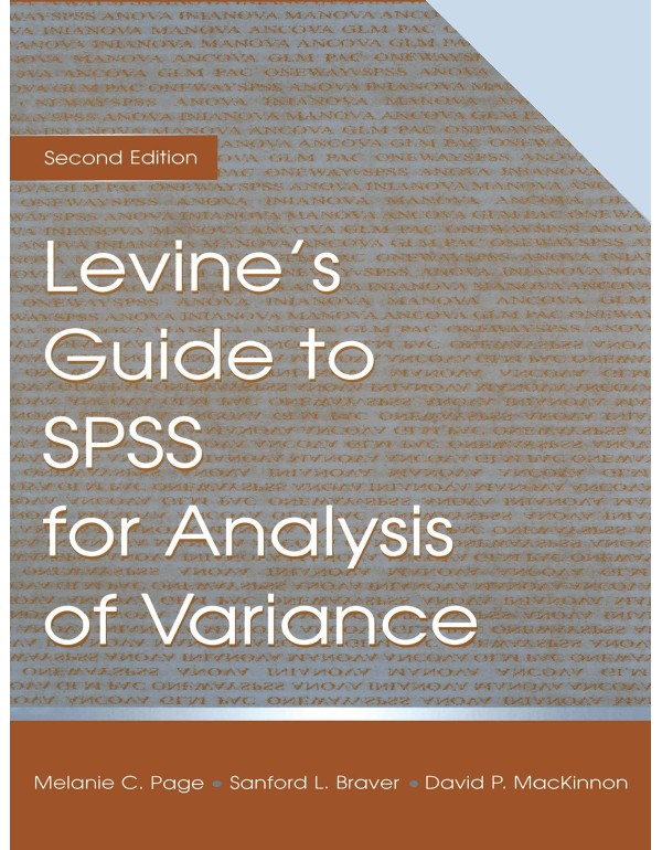 Levine's Guide to SPSS for Analysis of Variance