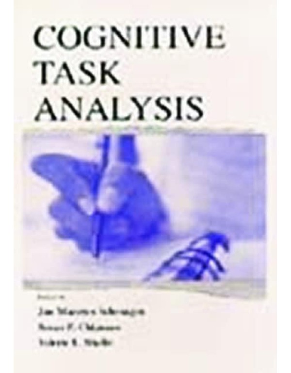 Cognitive Task Analysis (Expertise: Research and A...