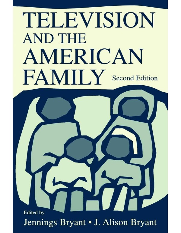 Television and the American Family (Lea's Communic...