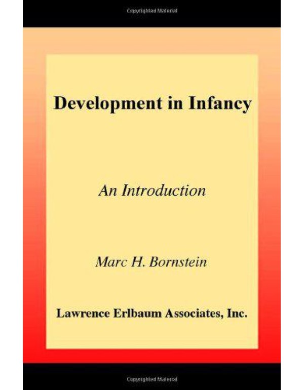 Development in Infancy: An Introduction