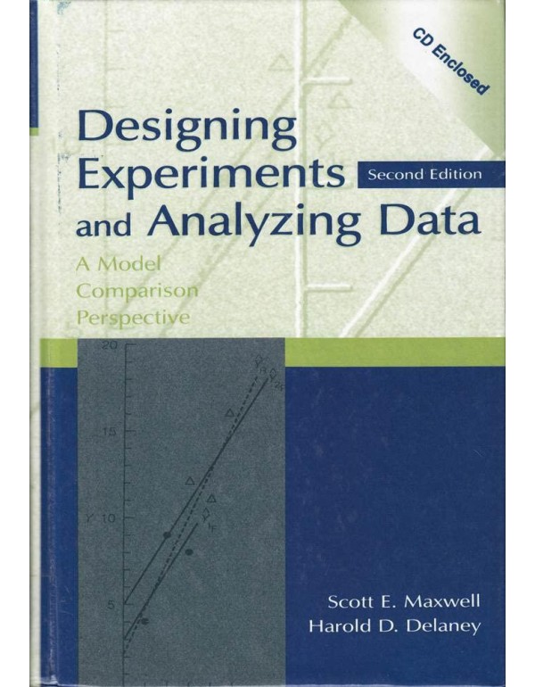 Designing Experiments and Analyzing Data: A Model ...