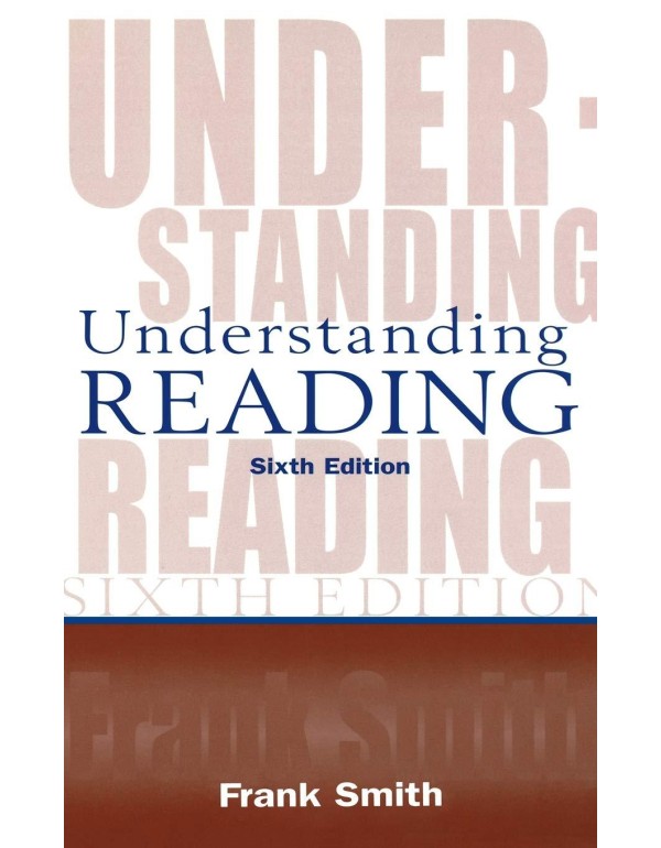 Understanding Reading: A Psycholinguistic Analysis...