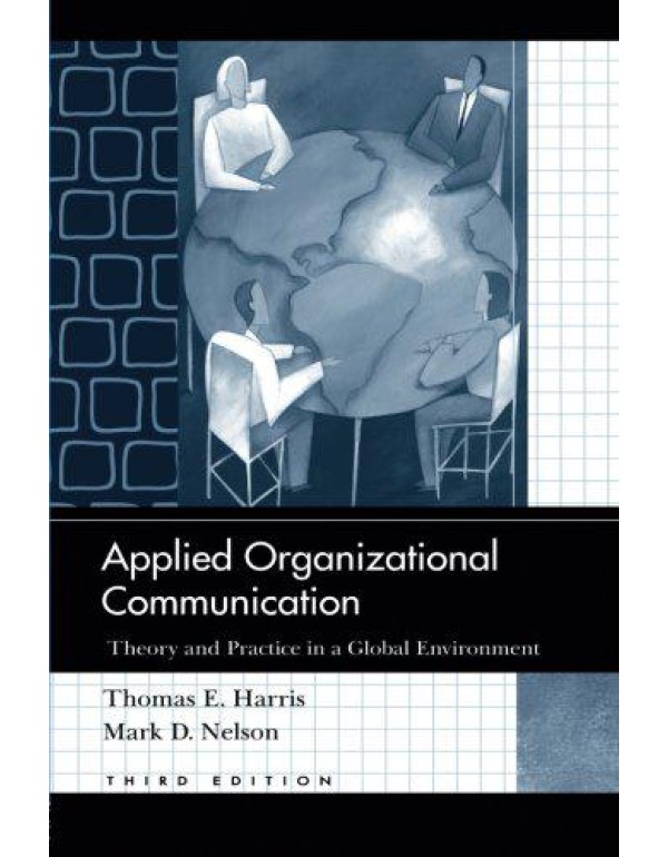 Applied Organizational Communication: Theory and P...