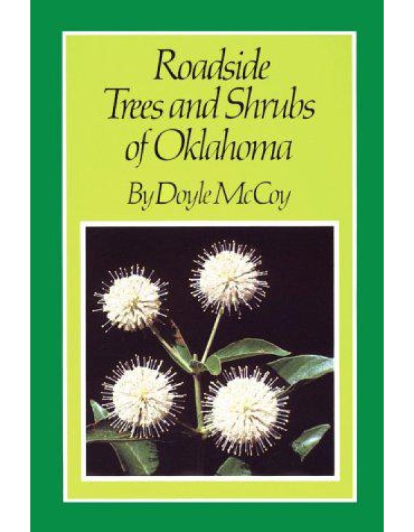 Roadside Trees and Shrubs of Oklahoma