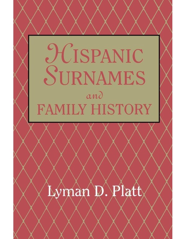 Hispanic Surnames and Family History