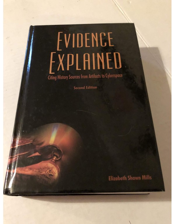 Evidence Explained: Citing History Sources from Ar...