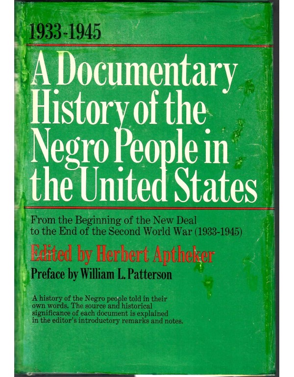 A Documentary History Of The Negro People In The U...