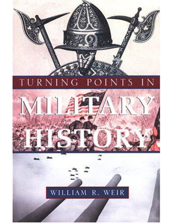 Turning Points In Military History