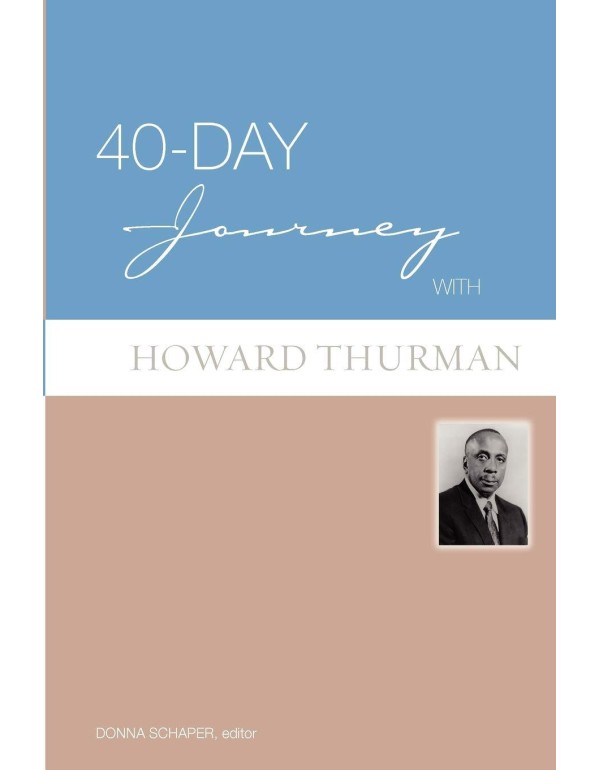 40-Day Journey with Howard Thurman