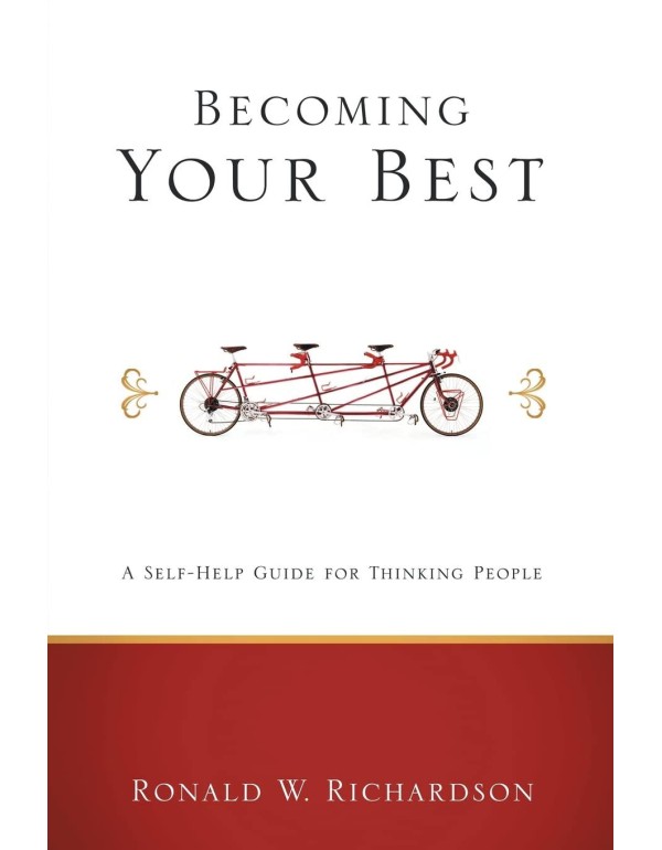 Becoming Your Best: A Self-Help Guide for Thinking...